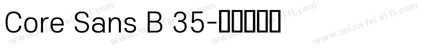 Core Sans B 35字体转换